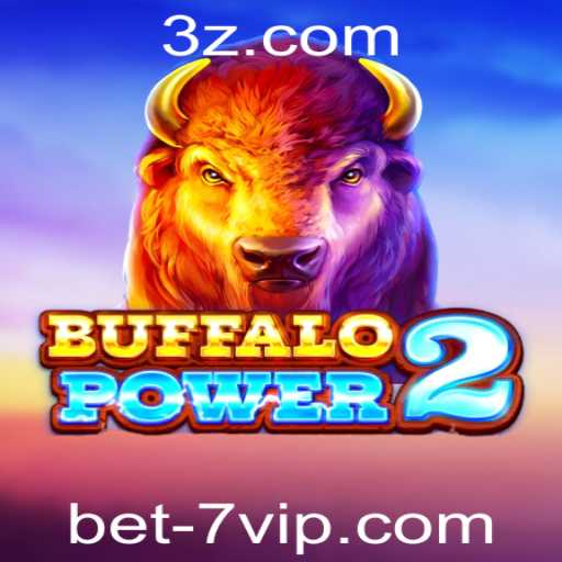 Descubra o Mundo de BuffaloPower2 e a Estratégia de Apostas com Bet7