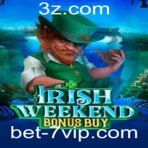 Explore o Jogo Excitante IrishWeekendBonusBuy com a Palavra-Chave bet7