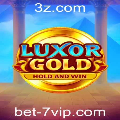 LuxorGold: Explore o Fascinante Mundo de Apostas com bet7